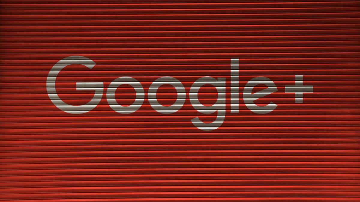 Google+ cierra sus puertas el 2 de abril