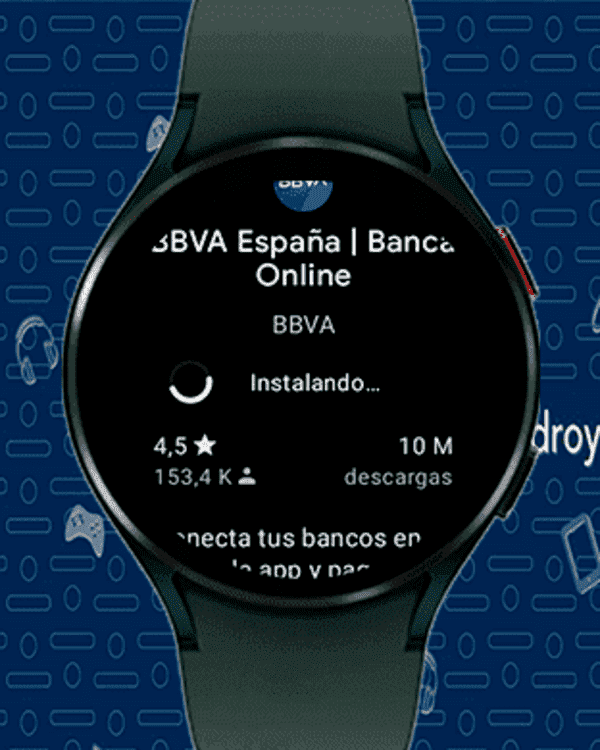instalando-aplicacion-bbva-play-store-wear-os-smartwatch-galaxy-watch-4